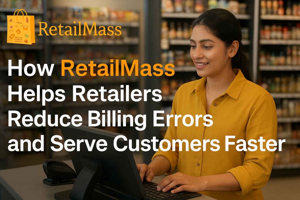 “Retail Mass billing software – fast, reliable billing with vendor & stock management.”